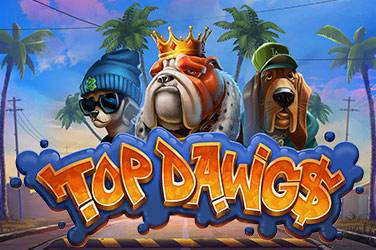 Top dawg$