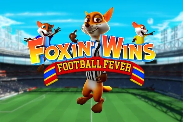 Foxin' Wins Football Fever