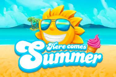 here comes summer slot